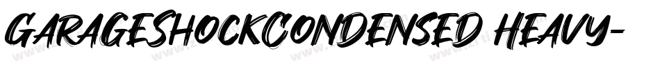 GarageShockCondensed Heavy字体转换